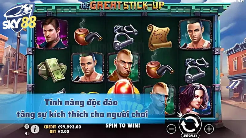 Tính năng đặc biệt người chơi cần bỏ túi trong The Great Stick-Up